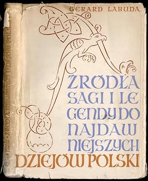 Imagen del vendedor de Zrodla, sagi i legendy do najdawniejszych dziejow Polski a la venta por POLIART Beata Kalke