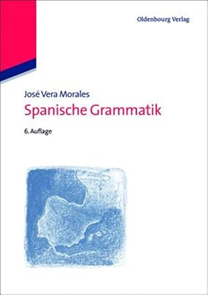 Image du vendeur pour Spanische Grammatik -Language: German mis en vente par GreatBookPrices
