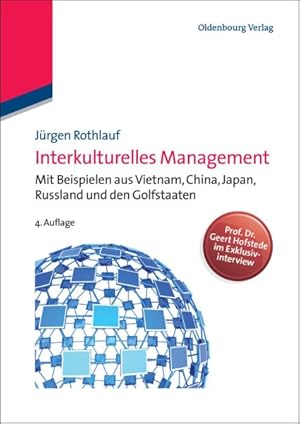 Seller image for Interkulturelles Management : Mit Beispielen Aus Vietnam, China, Japan, Russland Und Den Golfstaaten -Language: German for sale by GreatBookPrices