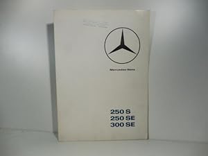 Mercedes - Benz 250S, 250 SE, 300SE. (Brochure pubblicitaria)