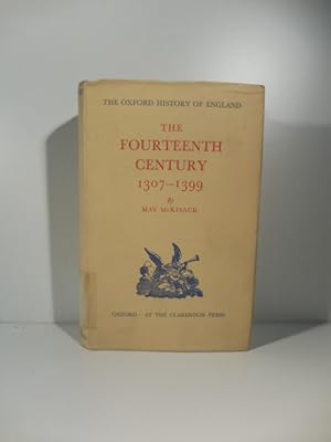 The fourteenth century 1307-1399