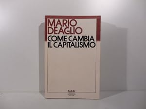 Come cambia il capitalismo