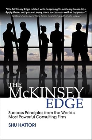 Seller image for The McKinsey Edge: Success Principles from the Worlds Most Powerful Consulting Firm (Hardcover) for sale by Grand Eagle Retail