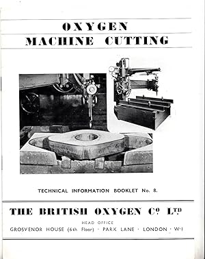 Oxygen Machine Cutting | British Oxygen Co Technical Information Booklet no 8