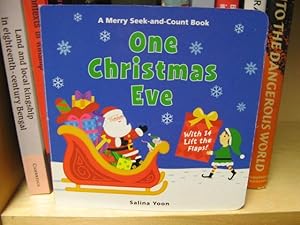 Image du vendeur pour One Christmas Eve: A Merry Seek-and-Count Book mis en vente par PsychoBabel & Skoob Books