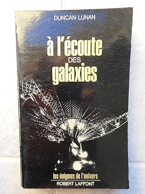 Seller image for A l'ecoute des galaxies for sale by Frederic Delbos