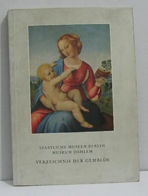 Seller image for Verzeichnis der ausgestellten gemalde des 13 bis 18 jahrhunderts in museum dahlem for sale by crealivres