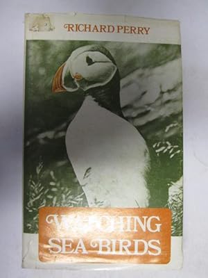 Image du vendeur pour WATCHING SEABIRDS. mis en vente par Goldstone Rare Books