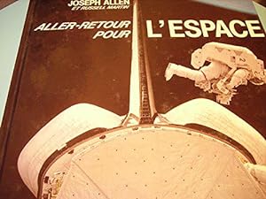 Seller image for Aller-Retour Pour L'espace for sale by JLG_livres anciens et modernes