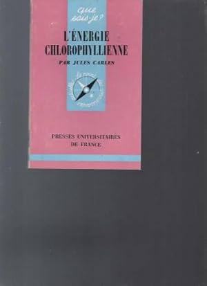 L'énergie Chlorophylienne