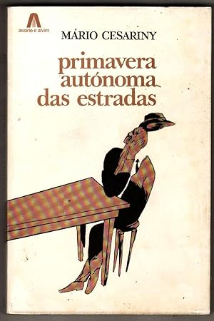 Seller image for Primavera Autnoma das Estradas for sale by Biblioteca de Babel