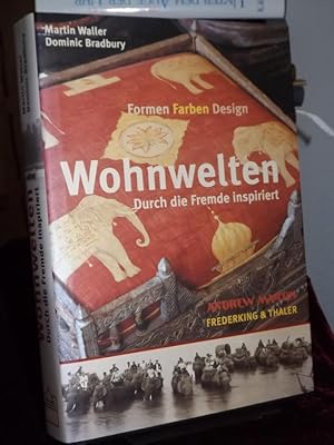 Imagen del vendedor de Formen, Farben, Design - Wohnwelten. Durch die Fremde inspiriert. a la venta por Altstadt-Antiquariat Nowicki-Hecht UG