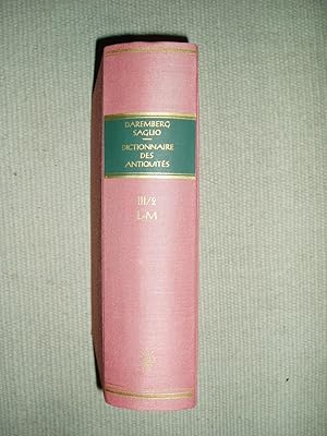 Bild des Verkufers fr Dictionnaire des antiquits grecques et romaines : Tome Troisime : Deuxime Partie : L - M zum Verkauf von Expatriate Bookshop of Denmark