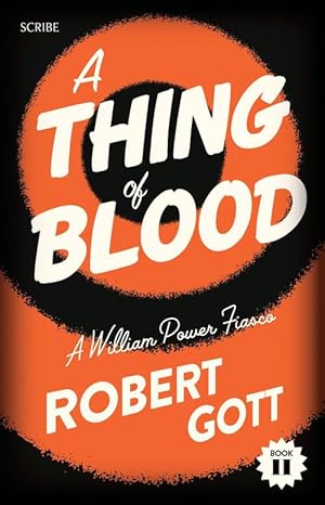 Imagen del vendedor de A Thing of Blood: A William Power Fiasco (Paperback) a la venta por Grand Eagle Retail