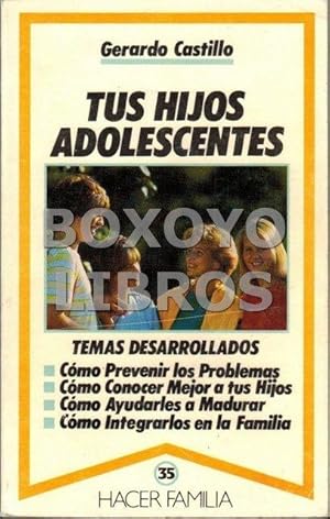 Imagen del vendedor de Tus hijos adolescentes a la venta por Boxoyo Libros S.L.