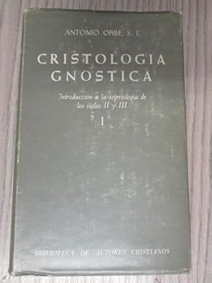 Imagen del vendedor de CRISTOLOGIA GNOSTICA a la venta por LIBRERIA AZACAN