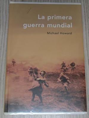 Imagen del vendedor de LA PRIMERA GUERRA MUNDIAL a la venta por LIBRERIA AZACAN