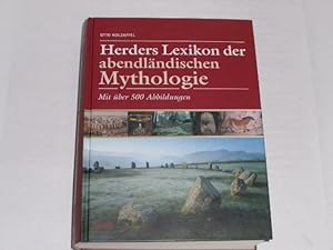 Bild des Verkufers fr Herders Lexikon der abendlndischen Mythologie. Mit ber 500 Abbildungen zum Verkauf von Der-Philo-soph