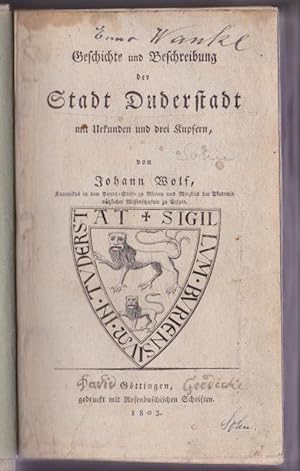 Bild des Verkufers fr Geschichte und Beschreibung der Stadt Duderstadt mit Urkunden und drei Kupfern. zum Verkauf von Plesse Antiquariat Minzloff