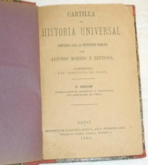 Imagen del vendedor de Cartilla de historia universal compuesta para la instruccin primaria. a la venta por Aaromadelibros