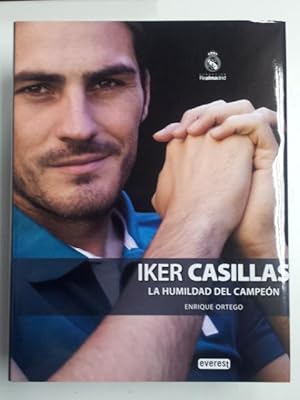 Imagen del vendedor de IKER CASILLAS. La Humildad del Campe�n a la venta por Libros Ambig�
