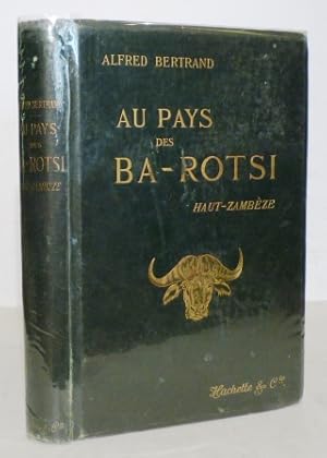 Au pays des Ba-Rotsi. Haut-Zambèze.