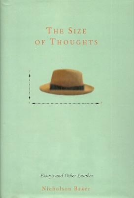 The Size of Thoughts: Essays and Other Lumber