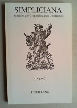 Imagen del vendedor de Simpliciana. Schriften der Grimmelshausen-Gesellschaft. Bd. XIX (1997). a la venta por Antiquariat Sander