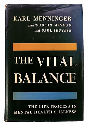 Imagen del vendedor de The Vital Balance: The Life Process in Mental Health and Illness a la venta por Black Falcon Books