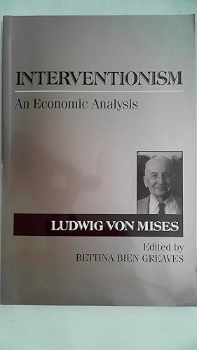 Bild des Verkufers fr Interventionism: An Economic Analysis, zum Verkauf von Antiquariat Maiwald