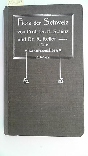 Seller image for Flora der Schweiz - 1. Teil: Exkursionsflora for sale by Antiquariat Maiwald