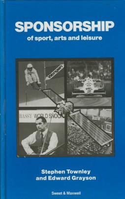 Seller image for Sponsorship Of Sport, Arts And Leisure: Law, Tax And Business Relationships for sale by Sportspages