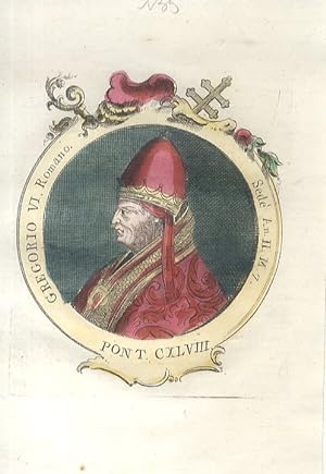 Gregorio VI Romano. Sedè An. II, M. 7. (Giovanni dei Graziani, detto Graziano, nato a Roma, fu pa...