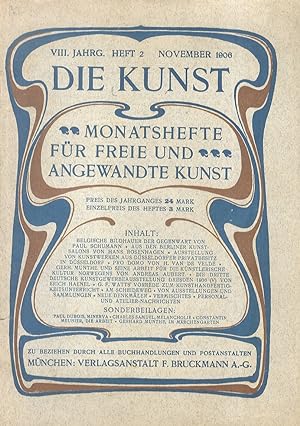 KUNST (DIE). Monatshefte für freie und angewandte Kunst. VIII. Jahrg. Heft 2. November 1906.
