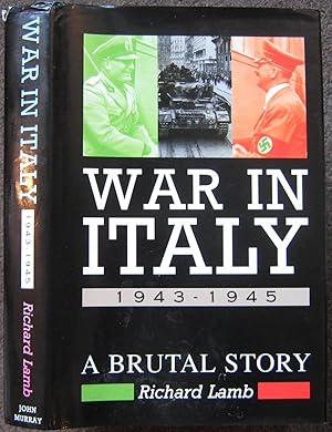 Bild des Verkufers fr WAR IN ITALY 1943-1945. A BRUTAL STORY. zum Verkauf von Graham York Rare Books ABA ILAB