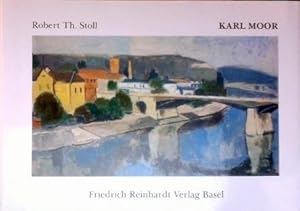 Imagen del vendedor de Karl Moor a la venta por Rolf Nlkes - kunstinsel.ch