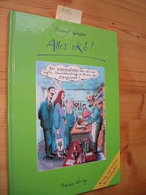 Seller image for Alles ok! Klima und andere Katastrophen. for sale by Klaus Ennsthaler - Mister Book