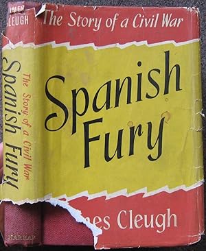 Bild des Verkufers fr SPANISH FURY. THE STORY OF A CIVIL WAR. zum Verkauf von Graham York Rare Books ABA ILAB