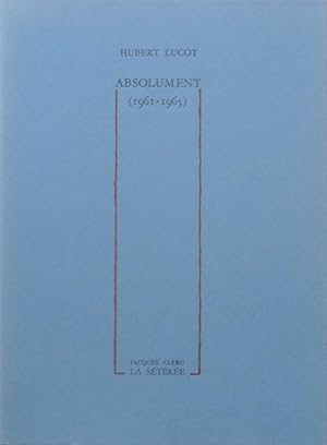 Imagen del vendedor de Absolument (1961-1965) a la venta por Bouquinerie L'Ivre Livre