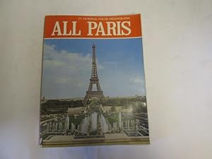 Bild des Verkufers fr ALL PARIS In 130 Photos in Colour zum Verkauf von Goldstone Rare Books