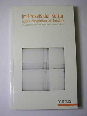 Bild des Verkufers fr Im Proze der Kultur : Essays, Perspektiven und Entwrfe zum Verkauf von Antiquariat Fuchseck