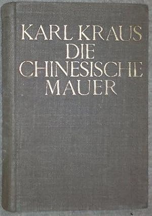 Die chinesische Mauer. Ausgewählte Schriften 3. Band.