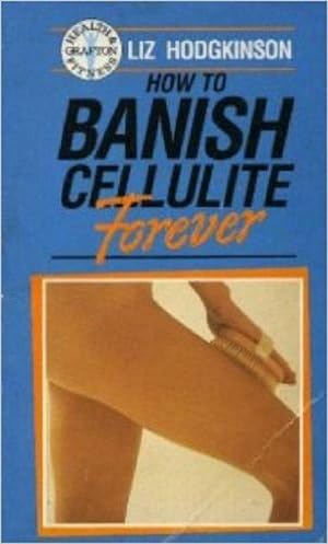 How to Banish Cellulite Forever