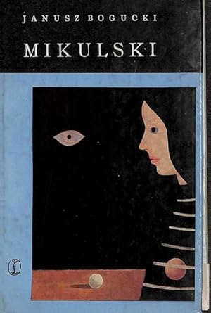 Seller image for Mikulski for sale by Librairie Lettres Slaves - Francis