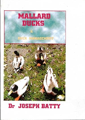 Seller image for Mallard Ducks & Duck Management for sale by Pendleburys - the bookshop in the hills
