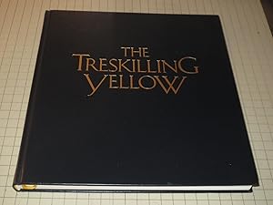 Seller image for The Treskilling Yellow: The Most Valuable Thing in the World for sale by rareviewbooks