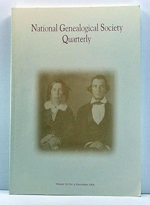 Immagine del venditore per National Genealogical Society Quarterly, Volume 92, Number 4 (December 2004) venduto da Cat's Cradle Books