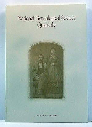 Imagen del vendedor de National Genealogical Society Quarterly, Volume 96, Number 1 (March 2008) a la venta por Cat's Cradle Books