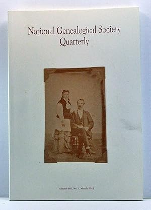 Imagen del vendedor de National Genealogical Society Quarterly, Volume 101, Number 1 (March 2013) a la venta por Cat's Cradle Books