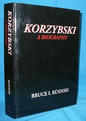 Korzybski : A Biography